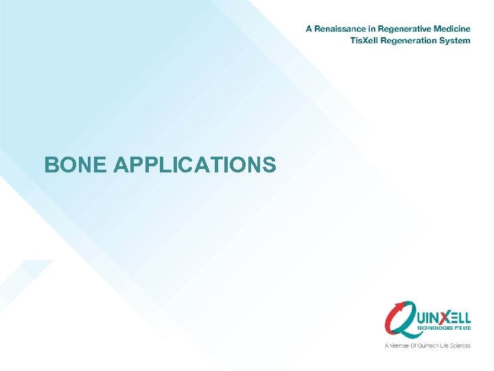 BONE APPLICATIONS 