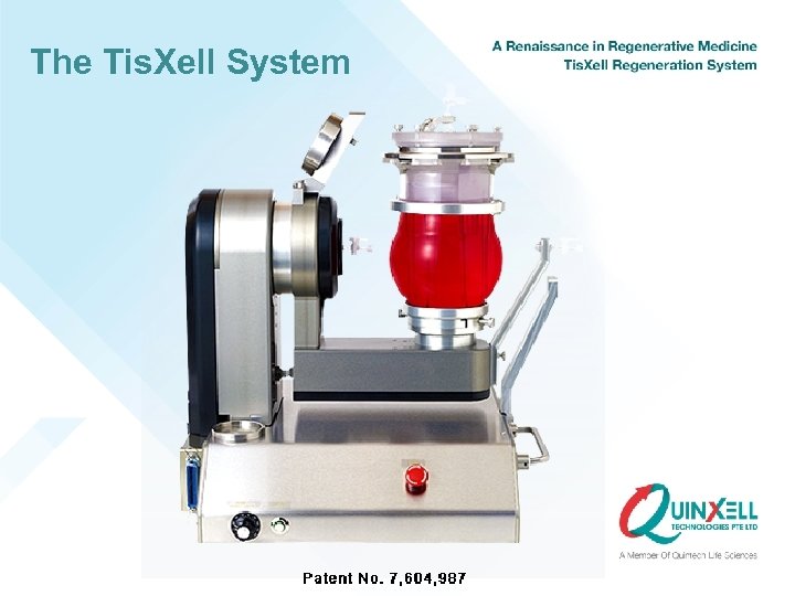 The Tis. Xell System 