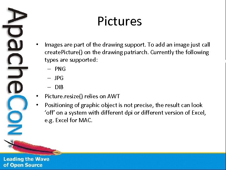 Pictures • Images are part of the drawing support. To add an image just