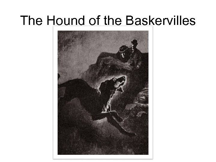 The Hound Of The Baskervilles Edexcel Gcse