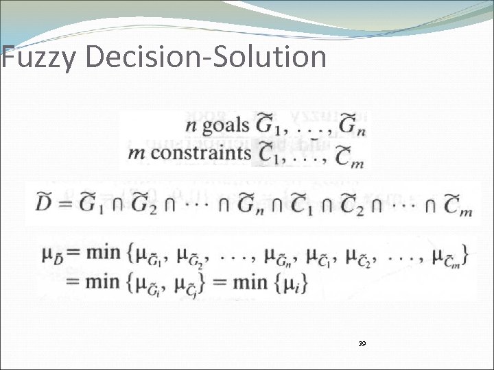 Fuzzy Decision-Solution 39 