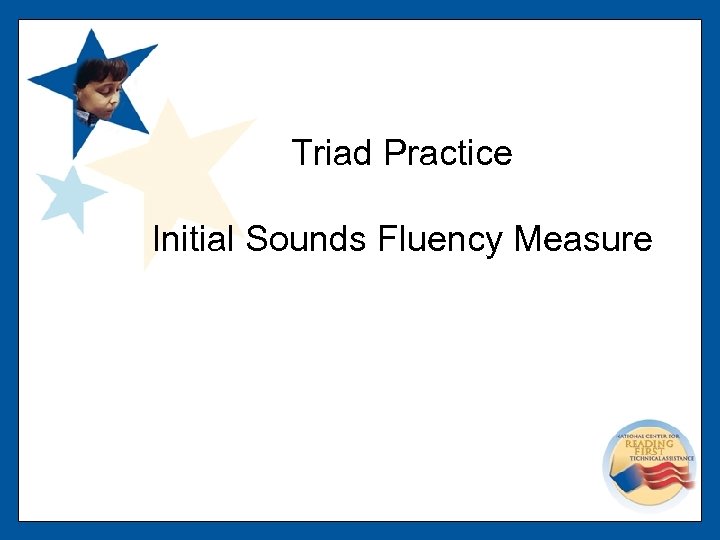 Triad Practice Initial Sounds Fluency Measure 