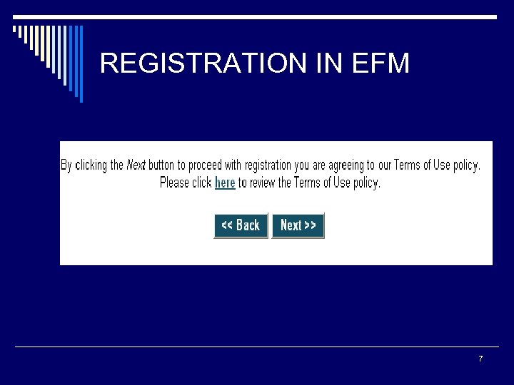 REGISTRATION IN EFM 7 