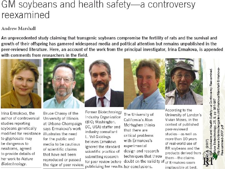 Marshall, A. (2007) Gm Soybeans and Health Safety—a Controversy Reexamined. Nature Biotechnology, 25, 9,