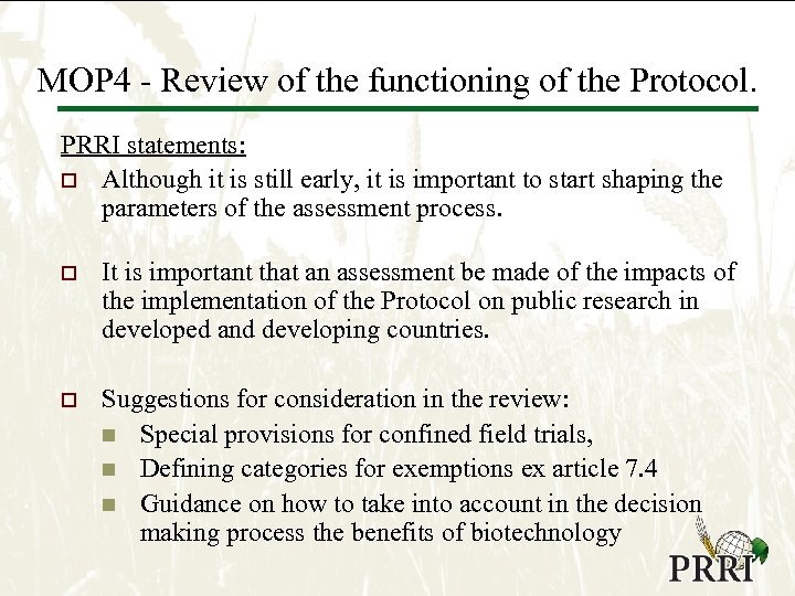 MOP 4 - Review of the functioning of the Protocol. PRRI statements: o Although