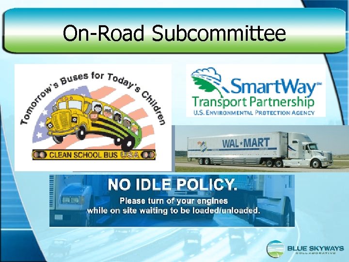 On-Road Subcommittee 