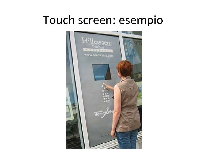 Touch screen: esempio 