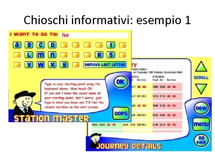 Chioschi informativi: esempio 1 