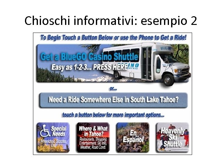 Chioschi informativi: esempio 2 