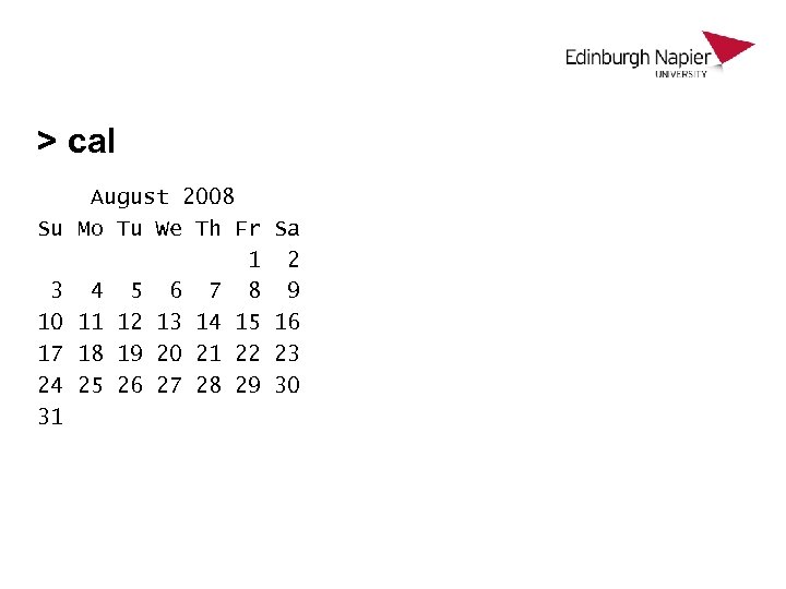 > cal Su 3 10 17 24 31 August 2008 Mo Tu We Th