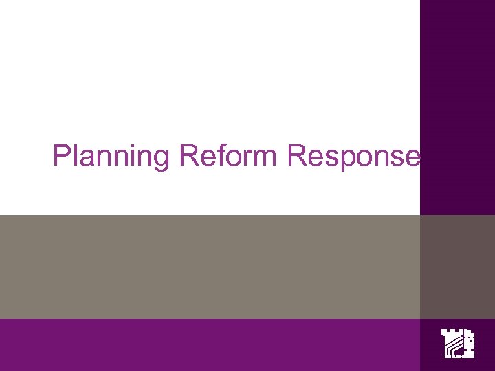 Planning Reform Response 