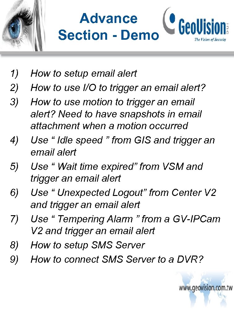 Advance Section - Demo 1) 2) 3) 4) 5) 6) 7) 8) 9) How