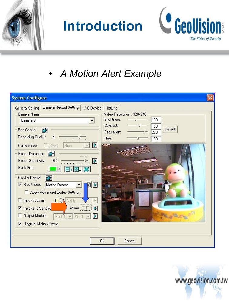 Introduction • A Motion Alert Example 