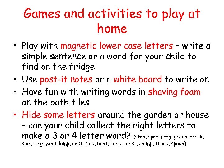 Games and activities to play at home • Play with magnetic lower case letters