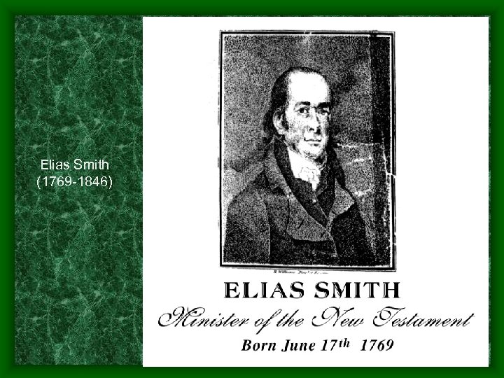 Elias Smith (1769 -1846) 