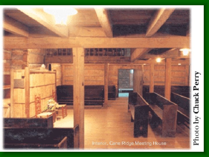 Interior, Cane Ridge Meeting House 