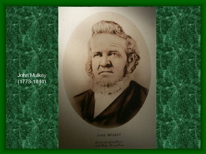 John Mulkey (1773 -1844) 