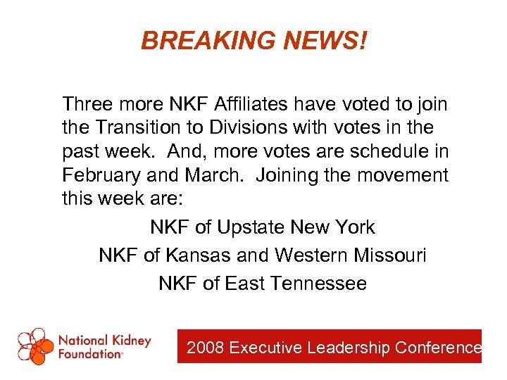 BREAKING NEWS! Three more NKF Affiliates have voted to join the Transition to Divisions