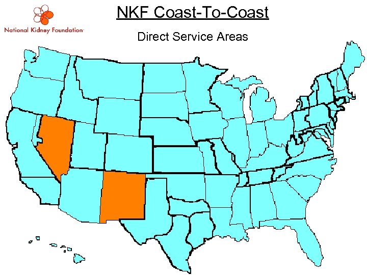 NKF Coast-To-Coast Direct Service Areas 2008 Executive Leadership Conference 