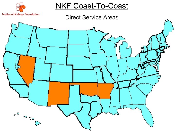 NKF Coast-To-Coast Direct Service Areas 2008 Executive Leadership Conference 