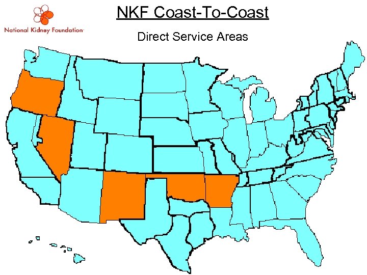 NKF Coast-To-Coast Direct Service Areas 2008 Executive Leadership Conference 