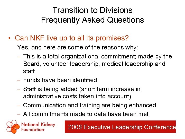 Transition to Divisions Frequently Asked Questions • Can NKF live up to all its