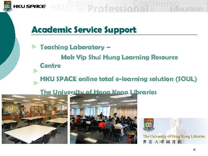 Academic Service Support Teaching Laboratory – Mok Yip Shui Hung Learning Resource Centre HKU