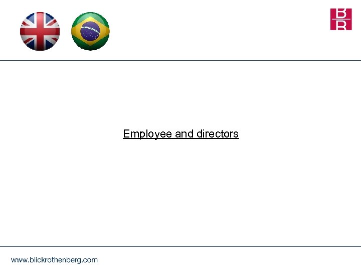 Employee and directors 
