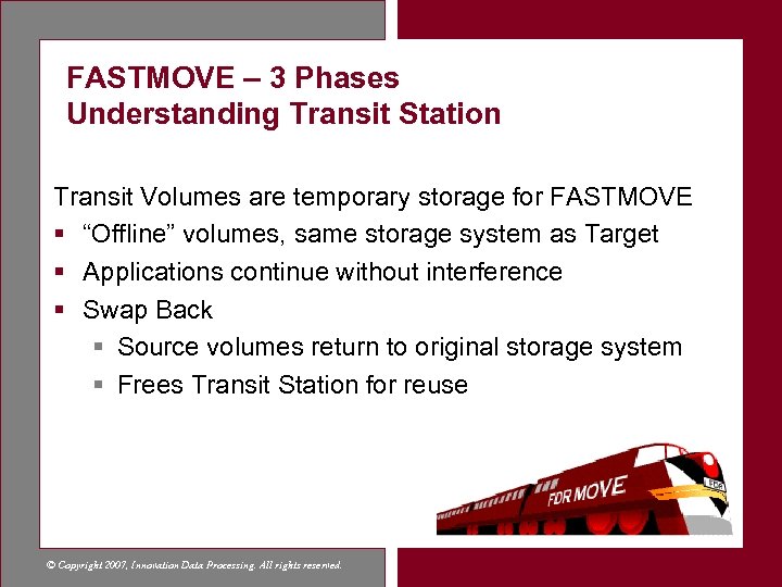 FASTMOVE – 3 Phases Understanding Transit Station Transit Volumes are temporary storage for FASTMOVE