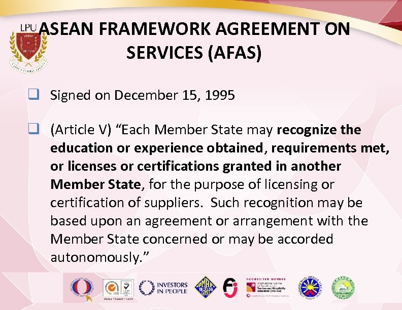 ASEAN FRAMEWORK AGREEMENT ON SERVICES (AFAS) q Signed on December 15, 1995 q (Article