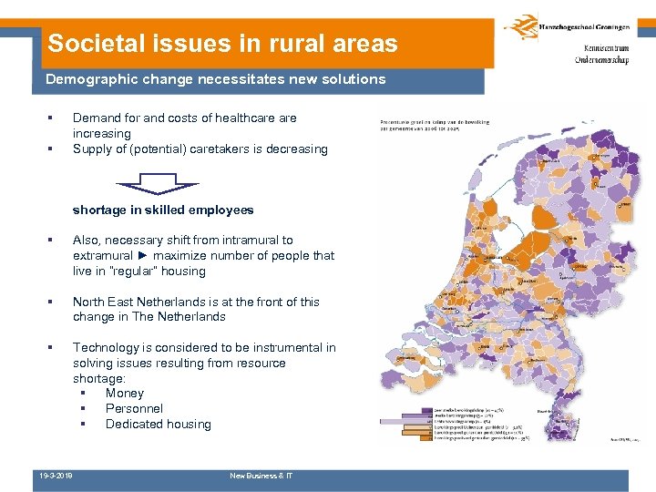 Societal issues in rural areas Demographic change necessitates new solutions § § Demand for