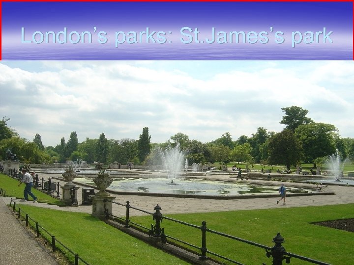 London’s parks: St. James’s park 