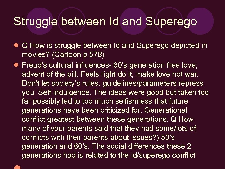 Struggle between Id and Superego l Q How is struggle between Id and Superego