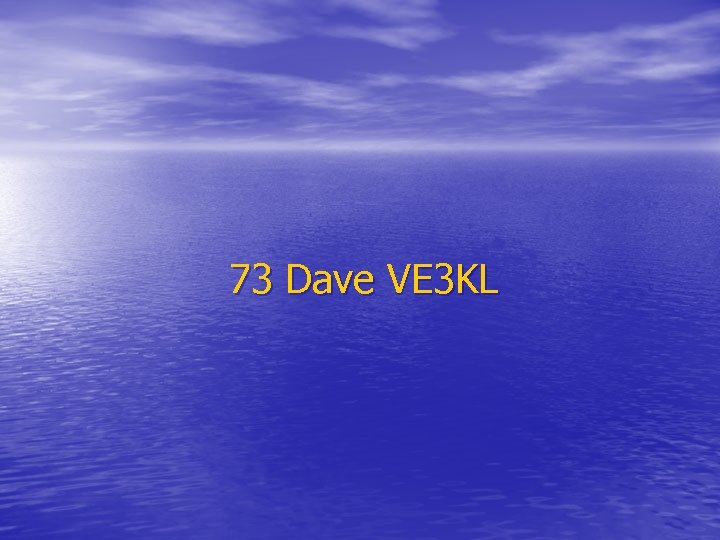 73 Dave VE 3 KL 