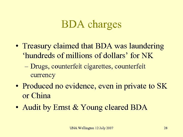 BDA charges • Treasury claimed that BDA was laundering ‘hundreds of millions of dollars’