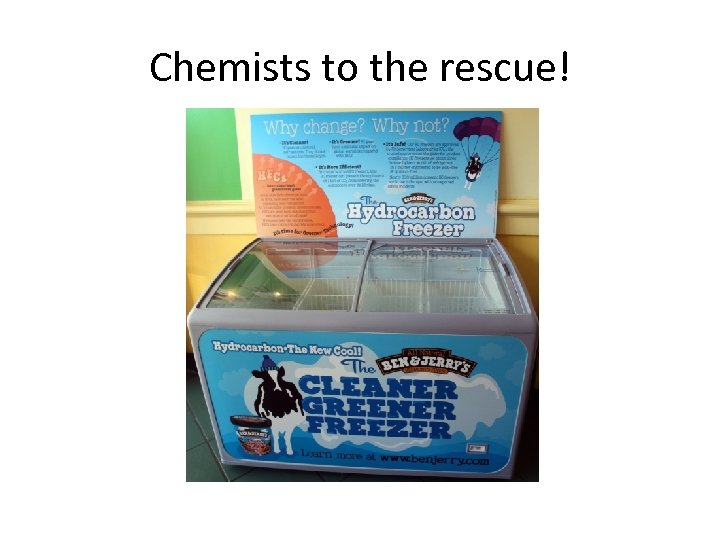 Chemists to the rescue! 