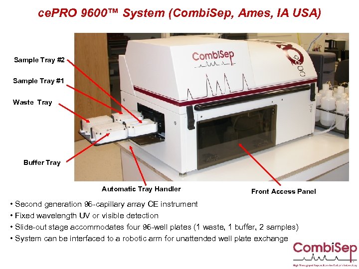 ce. PRO 9600™ System (Combi. Sep, Ames, IA USA) Sample Tray #2 Sample Tray