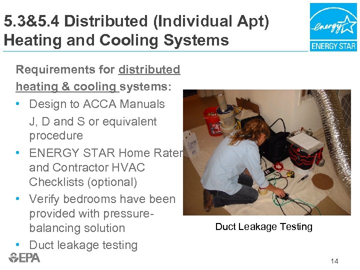 5. 3&5. 4 Distributed (Individual Apt) Heating and Cooling Systems Requirements for distributed heating