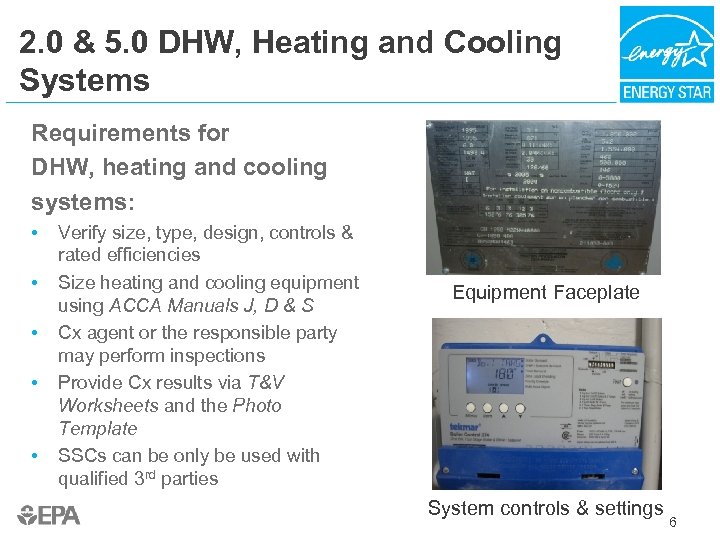 2. 0 & 5. 0 DHW, Heating and Cooling Systems Requirements for DHW, heating