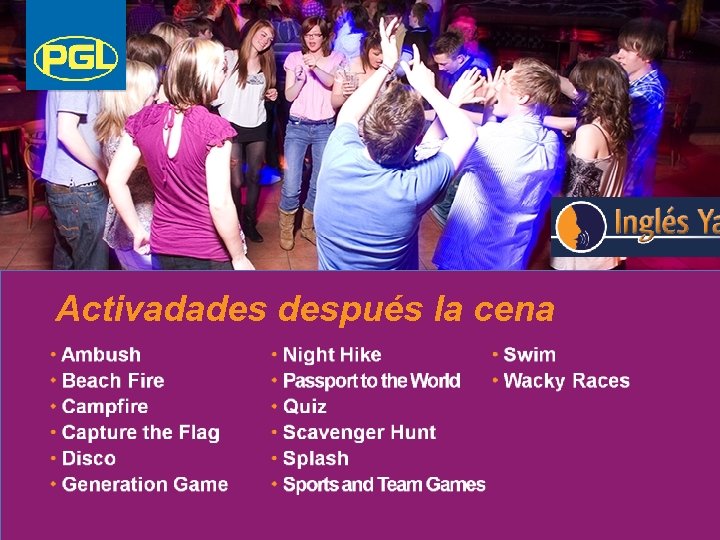 Activadades después la cena 