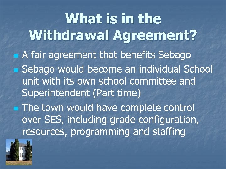 What is in the Withdrawal Agreement? n n n A fair agreement that benefits