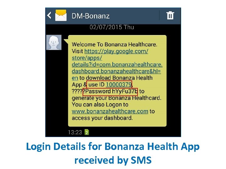 Login Details for Bonanza Health App received by SMS 