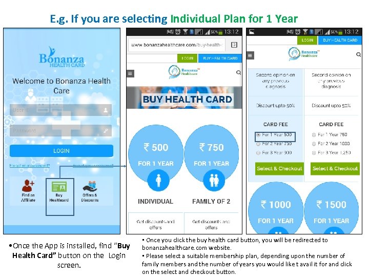 E. g. If you are selecting Individual Plan for 1 Year • Once the