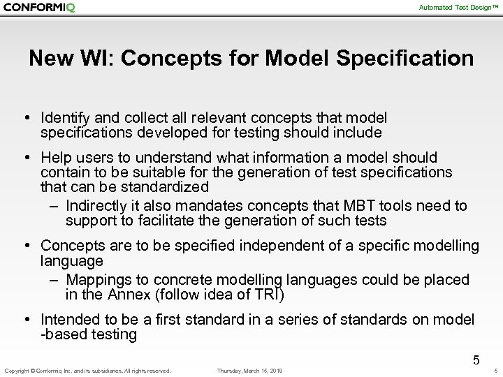 Automated Test Design™ New WI: Concepts for Model Specification • Identify and collect all