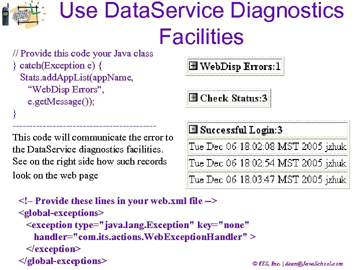 Use Data. Service Diagnostics Facilities // Provide this code your Java class } catch(Exception