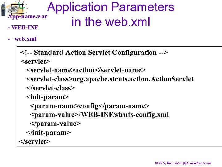 Application Parameters App-name. war in the web. xml - WEB-INF - web. xml <!--