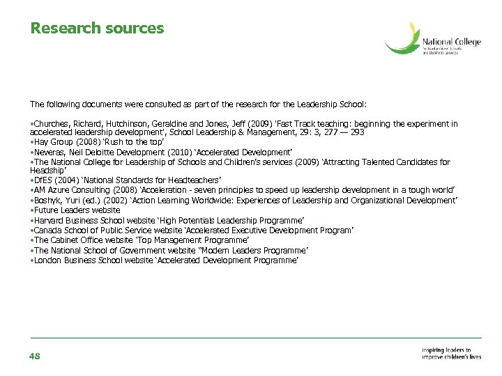 Research sources The following documents were consulted as part of the research for the