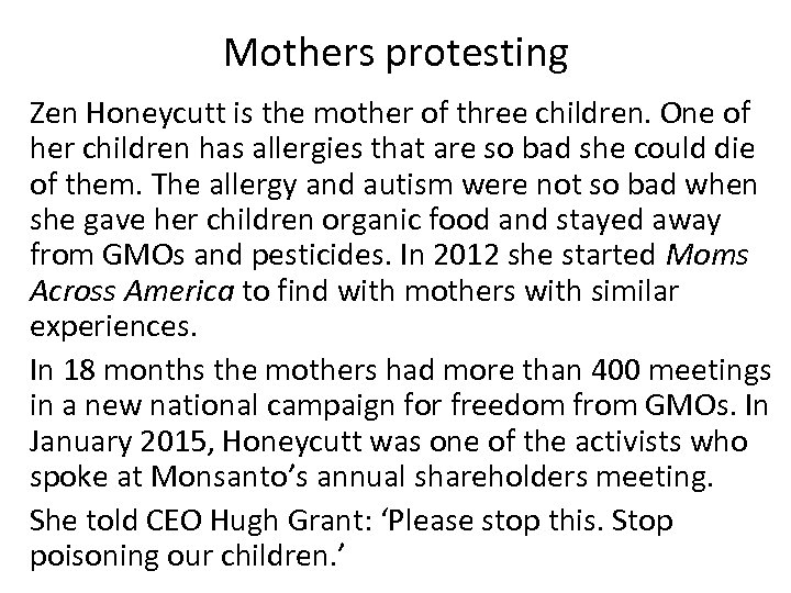 Mothers protesting Zen Honeycutt is the mother of three children. One of her children