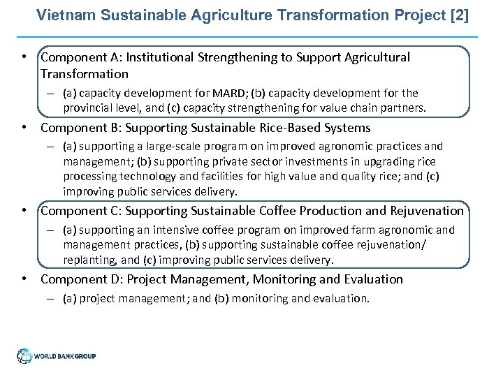 Vietnam Sustainable Agriculture Transformation Project [2] • Component A: Institutional Strengthening to Support Agricultural