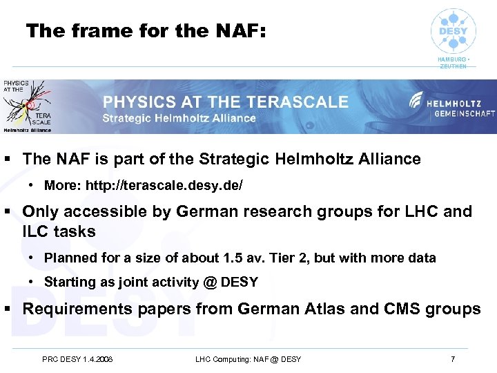 The frame for the NAF: HAMBURG • ZEUTHEN § The NAF is part of